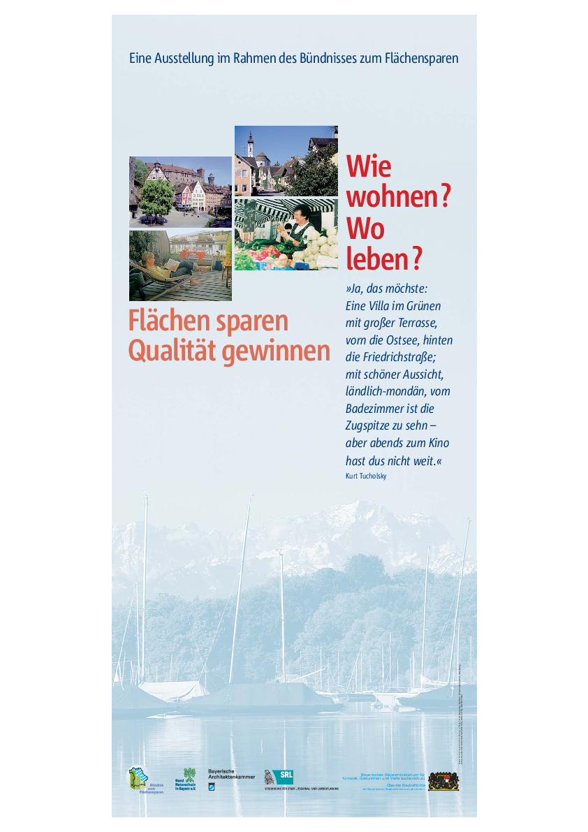 Für die Ausstellung „Wie wohnen – wo leben?“ wurden Hintergründe zum Flächenverbrauch medial aufbereitet.